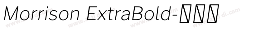 Morrison ExtraBold字体转换 Morrison ExtraBold字体转换